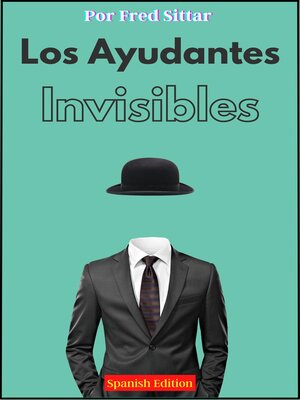 cover image of Los Ayudantes Invisibles